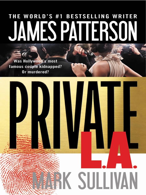 Title details for Private L.A. by James Patterson - Wait list